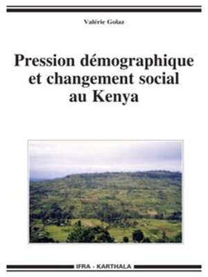 cover image of Pression démographique et changement social au Kenya